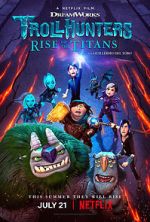 Watch Trollhunters: Rise of the Titans Watch123movies