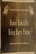 Watch Daniel Radcliffe: Being Harry Potter Watch123movies