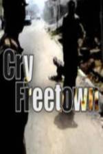 Watch Cry Freetown Watch123movies