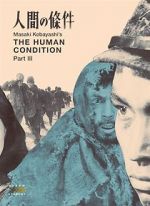 Watch The Human Condition III: A Soldier\'s Prayer Watch123movies