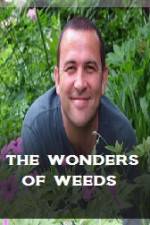 Watch The Wonder Of Weeds Watch123movies