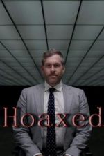 Watch Hoaxed Watch123movies
