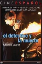 Watch El detective y la muerte Watch123movies