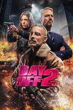 Watch Day Off 2 Watch123movies