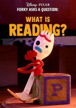 Watch Forky Asks a Question: What Is Reading? Watch123movies