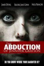 Watch The Abduction of Jennifer Grayson Watch123movies