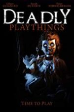 Watch Deadly Playthings Watch123movies