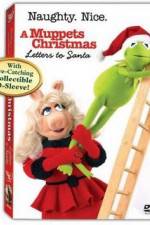 Watch A Muppets Christmas: Letters to Santa Watch123movies