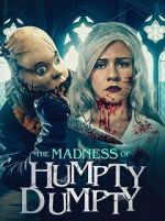 Watch The Madness of Humpty Dumpty Watch123movies