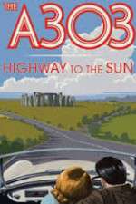 Watch A303: Highway to the Sun Watch123movies