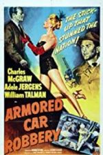 Watch Armored Car Robbery Watch123movies