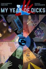 Watch My Year of Dicks (Short 2022) Watch123movies