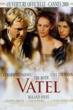 Watch Vatel Watch123movies