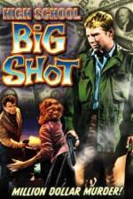Watch High School Big Shot Watch123movies