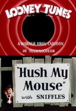 Watch Hush My Mouse (Short 1946) Watch123movies