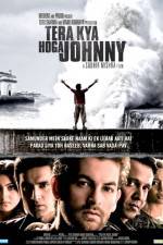 Watch Tera Kya Hoga Johnny Watch123movies