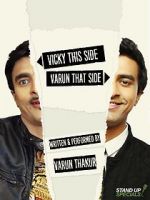 Watch Varun Thakur: Vicky This Side, Varun That Side Watch123movies