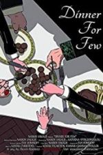 Watch Dinner for Few Watch123movies