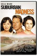 Watch Suburban Madness Watch123movies