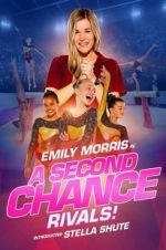 Watch A Second Chance: Rivals! Watch123movies
