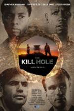 Watch The Kill Hole Watch123movies