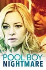 Watch Poolboy Nightmare Watch123movies