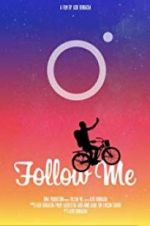 Watch Follow Me Watch123movies