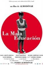 Watch La mala educación Watch123movies