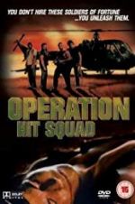 Watch Operation Hit Squad Watch123movies