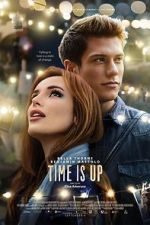 Watch Time Is Up Watch123movies