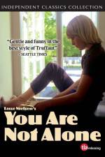 Watch You Are Not Alone Watch123movies