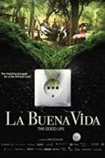 Watch La buena vida Watch123movies