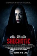 Watch SheChotic Watch123movies