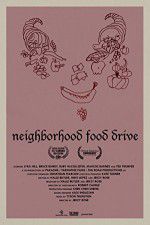 Watch Neighborhood Food Drive Watch123movies