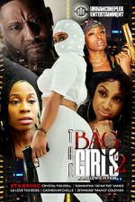 Watch The Bag Girls 2 Watch123movies