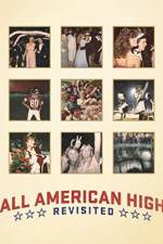 Watch All American High Revisited Watch123movies