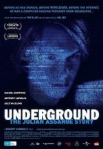 Watch Underground: The Julian Assange Story Watch123movies