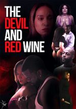 Watch The Devil and Red Wine Watch123movies