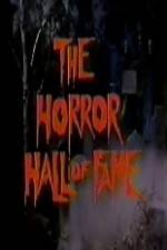 Watch The Horror Hall of Fame: A Monster Salute Watch123movies
