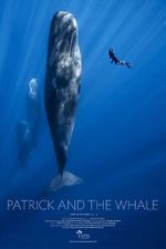Watch Patrick and the Whale Watch123movies