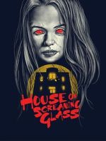 Watch House of Screaming Glass Watch123movies