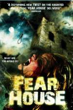 Watch Fear House Watch123movies