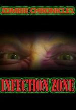 Watch Zombie Chronicles: Infection Zone Watch123movies