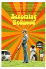 Watch Becoming Redwood Watch123movies