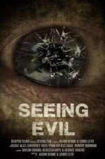 Watch Seeing Evil Watch123movies