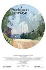 Watch A Midsummer\'s Fantasia Watch123movies