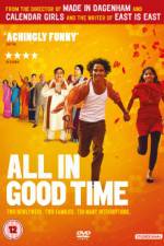 Watch All in Good Time Watch123movies