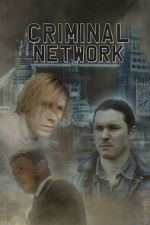 Watch Criminal Network Watch123movies