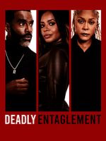 Watch Deadly Entanglement Watch123movies