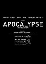 Watch The Apocalypse (Short 2013) Watch123movies
